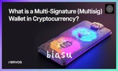 biasu
